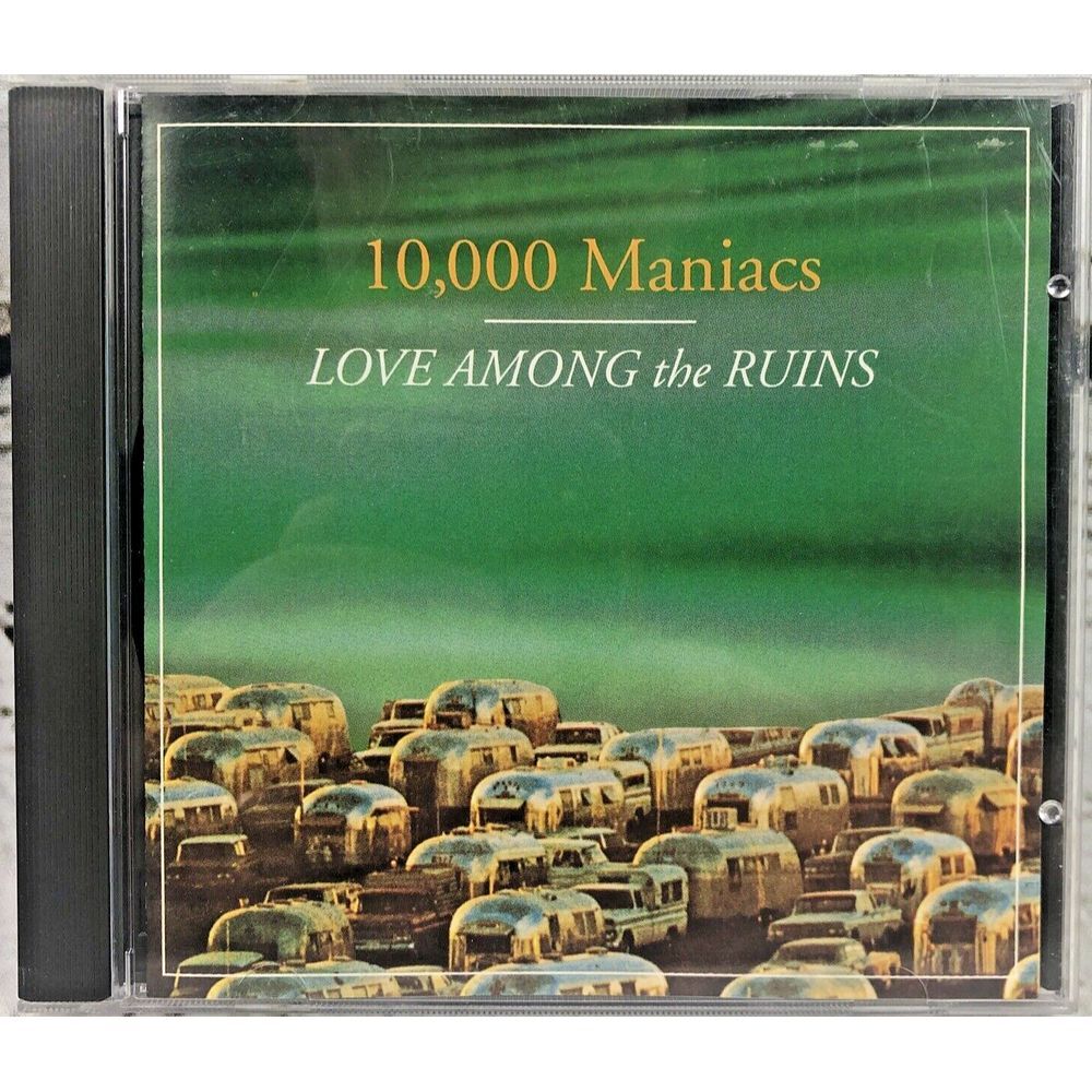 10,000 Maniacs - Love Among the Ruins (CD, Jun-1997, Geffen)